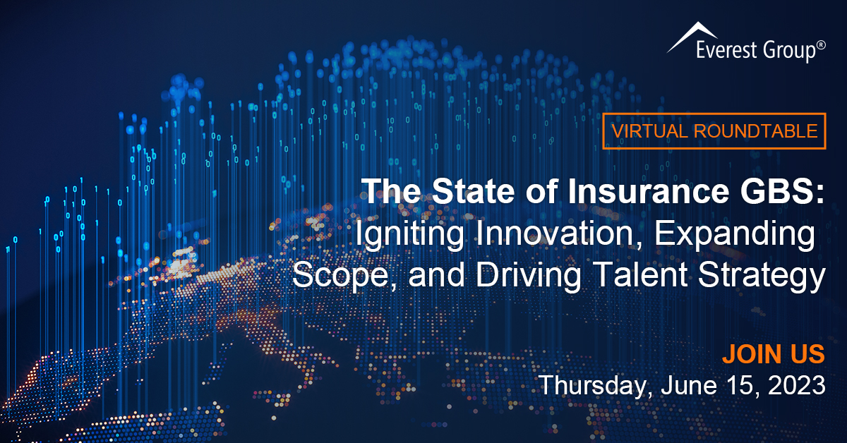 06 15 2023 The State of Insurance GBS Igniting Innovation Expanding Scope and Driving Talent